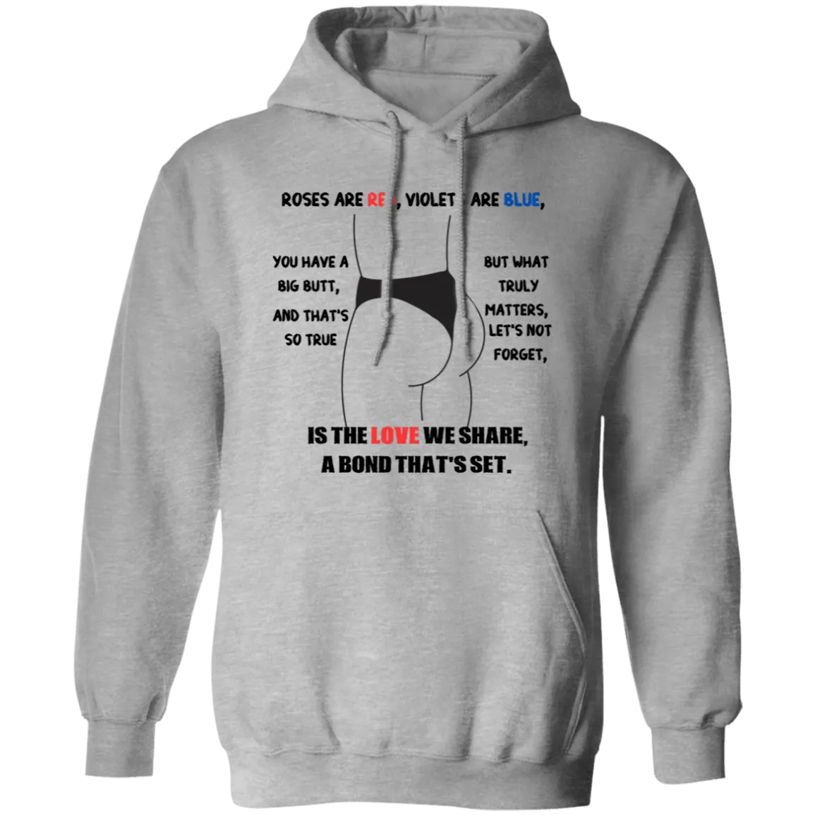 Roses are Red  Hoodie