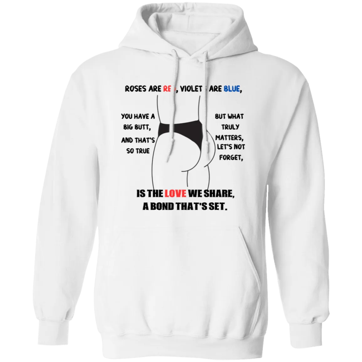 Roses are Red  Hoodie